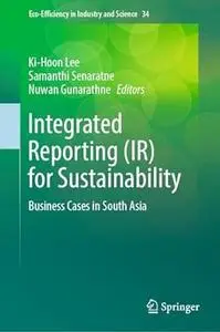Integrated Reporting (IR) for Sustainability