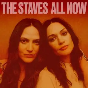 The Staves - All Now (2024) [Official Digital Download]