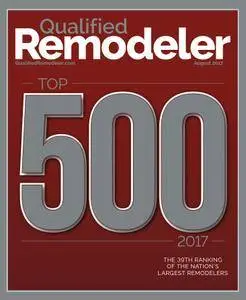 Qualified Remodeler - August 2017