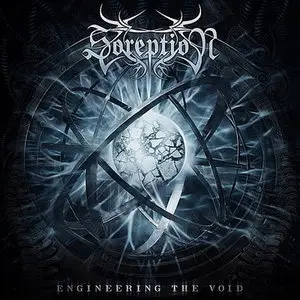 Soreption - Engineering the Void (2014)