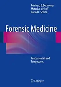 Forensic Medicine: Fundamentals and Perspectives