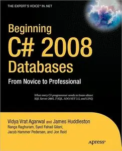 Beginning C# 2008 Databases: From Novice to Professional (repost)