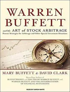 Warren Buffett and the Art of Stock Arbitrage [Audiobook]