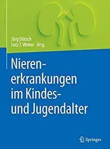 Nierenerkrankungen im Kindes- und Jugendalter [Repost]