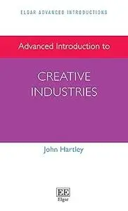 Advanced Introduction to Creative Industries