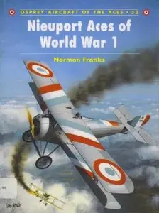 Nieuport Aces of World War I (Osprey Aircraft of the Aces 33) (Repost)