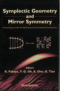 Symplectic Geometry & Mirror Symmetry (Repost)