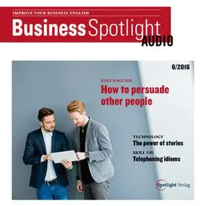 «Business-Englisch lernen Audio - Andere überzeugen» by Spotlight Verlag