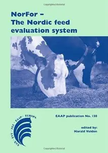 NorFor - The Nordic Feed Evaluation System (repost)