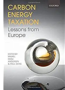 Carbon-Energy Taxation: Lessons from Europe [Repost]