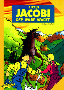 Circus Jacobi - Band 2 - Der Wilde Hengst