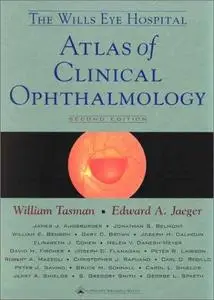 The Wills Eye Hospital Atlas of Clinical Ophthalmology