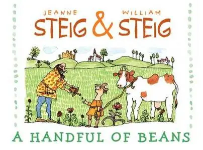 «A Handful of Beans» by Jeanne Steig