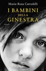 I bambini della Ginestra - Maria Rosa Cutrufelli
