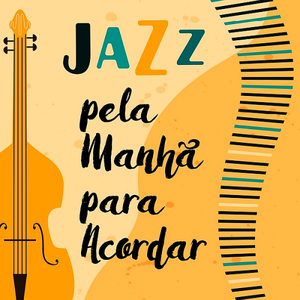 VA - Jazz pela Manhã para Acordar (2018)