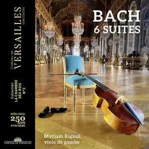 Myriam Rignol - Johann Sebastian Bach: 6 Suites (2021)