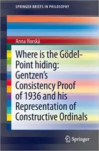 Where is the Gödel-point hiding: Gentzen’s Consistency Proof of 1936 and His Representation of Constructive Ordinals (Repost)