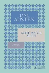 Jane Austen - Northanger Abbey