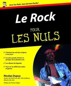 Nicolas Dupuy, "Le rock pour les nuls"