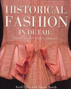 Historical Fashion in Detail: The 17th and 18th Centuries [Repost]