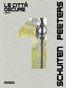 Le Città Oscure - Integrale - Volume 1