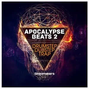 Singomakers - Apocalypse Beats 2 - Trap Dubstep Drumstep (WAV/REX2)