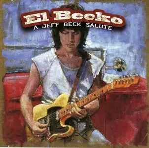 VA - El Becko: A Jeff Beck Salute (2008)