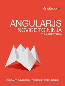 AngularJS: Novice to Ninja