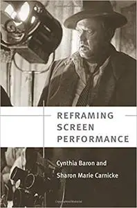 Reframing Screen Performance