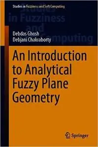 An Introduction to Analytical Fuzzy Plane Geometry