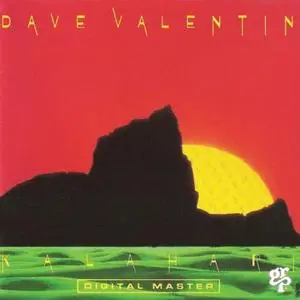 Dave Valentin - Kalahari (1984/2021) [Official Digital Download 24/96]