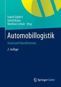Automobillogistik: Stand und Zukunftstrends (Repost)