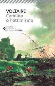 Voltaire - Candido, o l'ottimismo