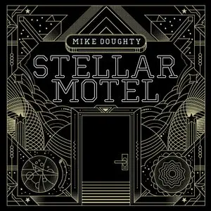 Mike Doughty - Stellar Motel (2014)