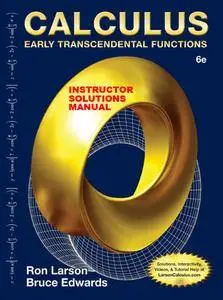 Instructor's Solutions Manual for Calculus: Early Transcendental Functions, 6th Edition (Repost)