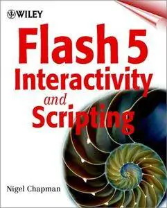 Flash 5 Interactivity and Scripting (Repost)