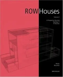 Row Houses: A Housing Typology