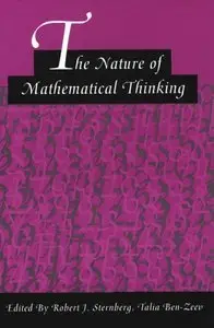 The Nature of Mathematical Thinking (Repost)