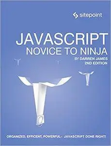 JavaScript - Novice to Ninja (2nd edition)