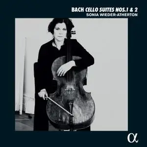 Sonia Wieder-Atherton - Bach - Cello Suites Nos. 1 & 2 (2020) [Official Digital Download 24/96]
