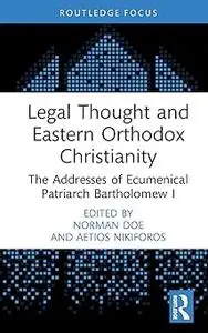 Legal Thought and Eastern Orthodox Christianity