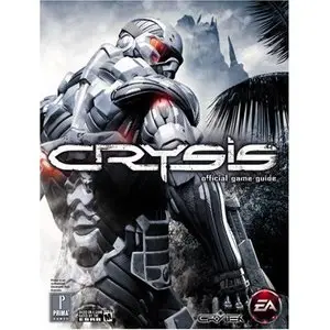 Crysis: Prima Official Game Guide (Prima Official Game Guides) by David Hodgson