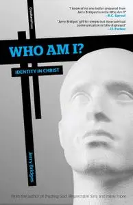 Who Am I?: Identity in Christ