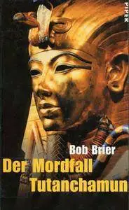 Der Mordfall Tutanchamun