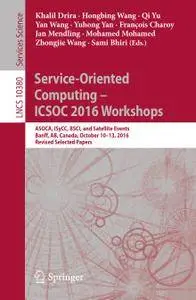 Service-Oriented Computing – ICSOC 2016 Workshops