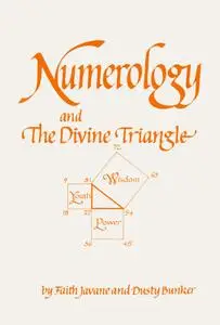 numerology and the divine triangle by faith javane pdf