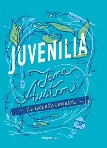 Jane Austen - Juvenilia