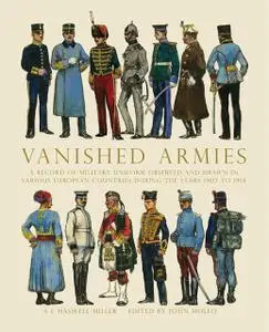 «Vanished Armies» by AE Haswell Miller, John Mollo