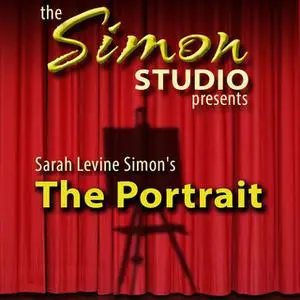 «Simon Studio Presents: The Portrait» by Sarah Levine Simon