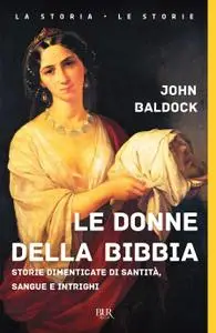 John Baldock - Le donne della Bibbia